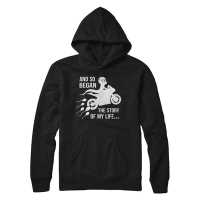 And So Began The Story Of My Life Motorcycle-T-Shirt & Hoodie-Pullover Hoodie-Black