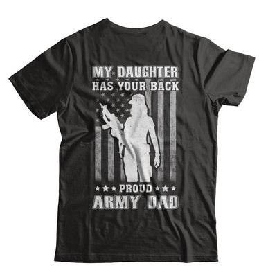 American Flag MY DAUGHTER HAS YOUR BACK PROUD ARMY DAD-T-Shirt & Hoodie-Classic T-Shirt-Black