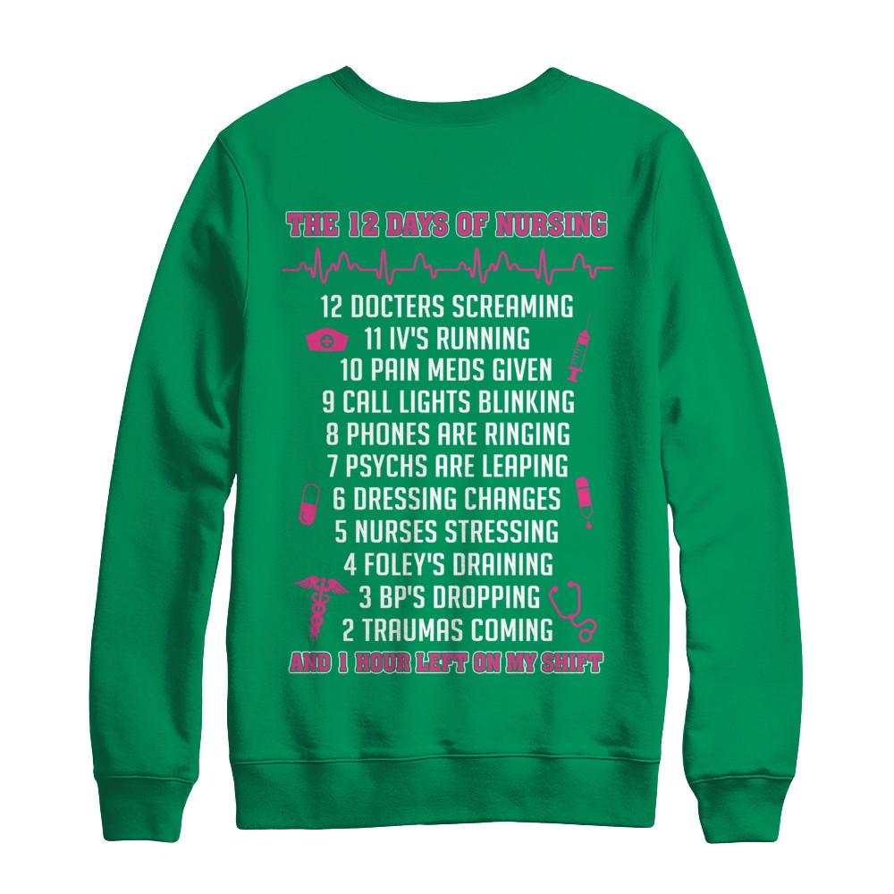 Nurse 12 Days Of Nursing Funny-T-Shirt & Sweatshirt-Crewneck Sweatshirt-Irish Green