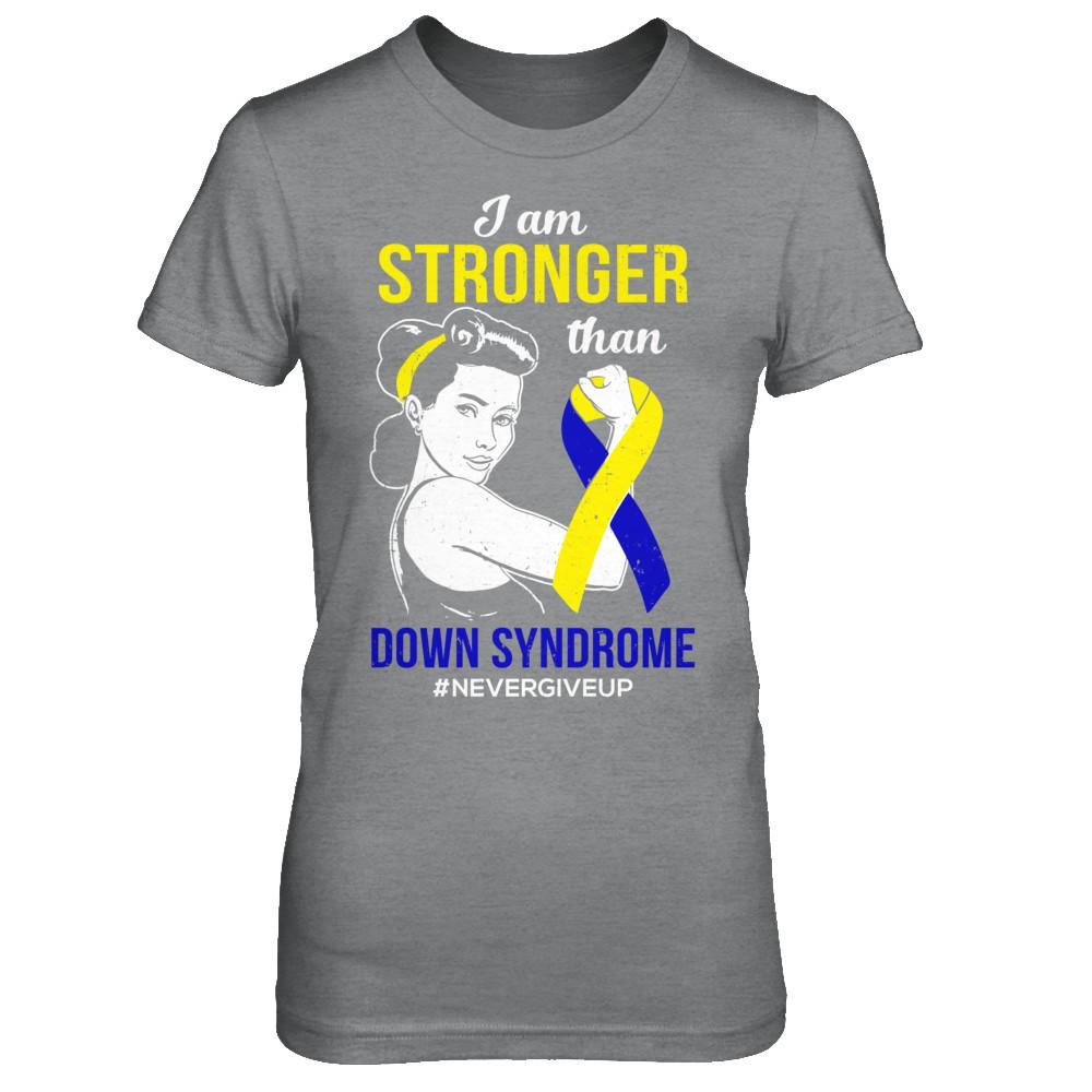 I Am Stronger Than Down Syndrome Awareness Support-T-Shirt & Hoodie-Women's T-Shirt-Sport Grey