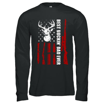 Best Buckin Dad Ever Deer Hunting Father's Day Gift-T-Shirt & Hoodie-Long Sleeve T-Shirt-Black