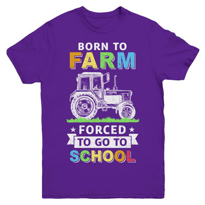 Born To Farm Forced To Go To School Youth-Youth Shirt-Youth T-Shirt-Purple