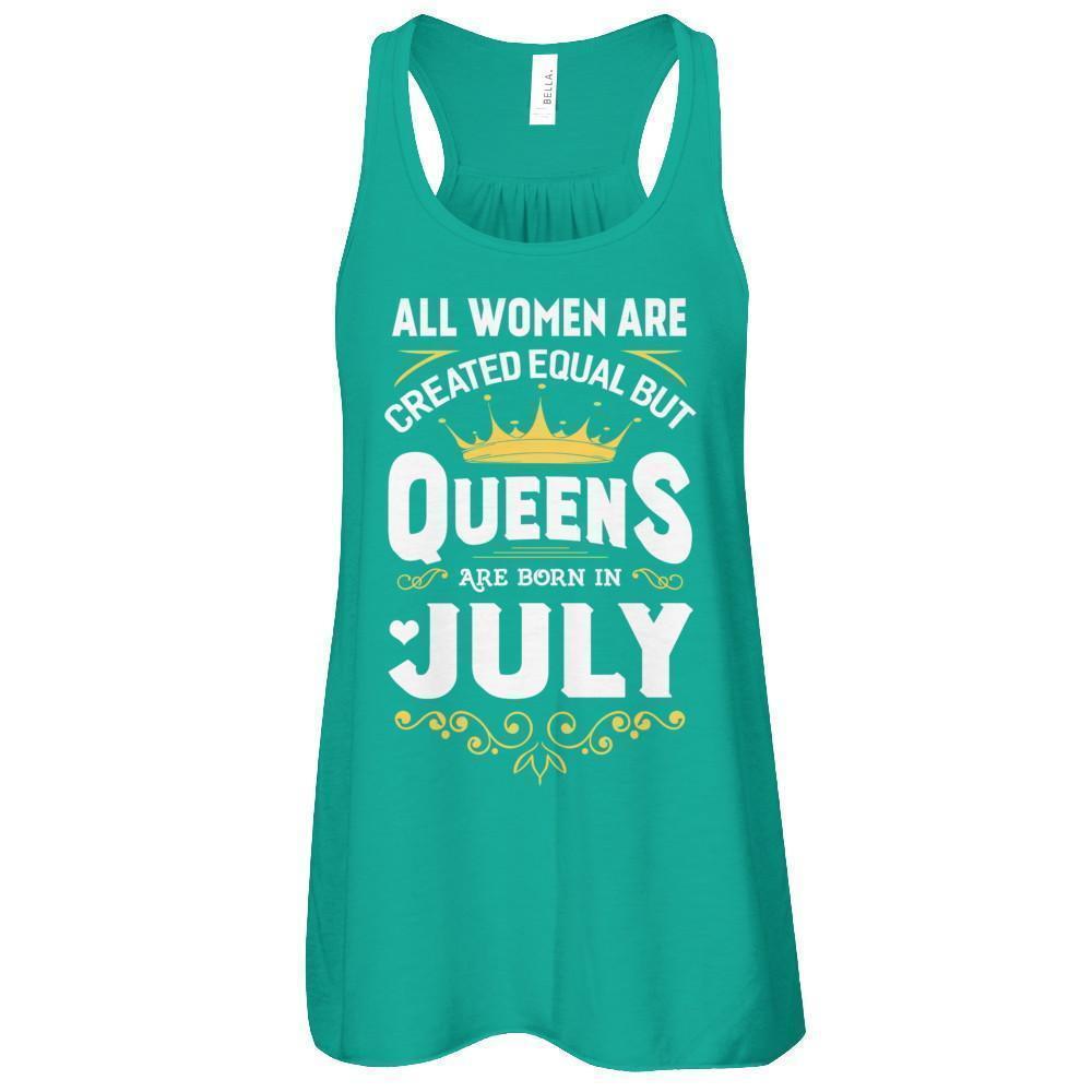 All Women Are Created Equal But Queens Are Born In July-T-Shirt & Tank Top-Women's Flowy Racerback Tank-Kelly