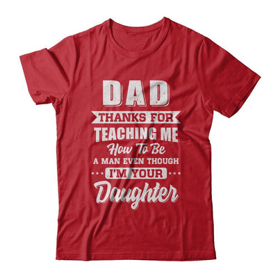 Dad Thank You For Teaching Me How To Be A Man Fathers Day-T-Shirt & Hoodie-Classic T-Shirt-Red