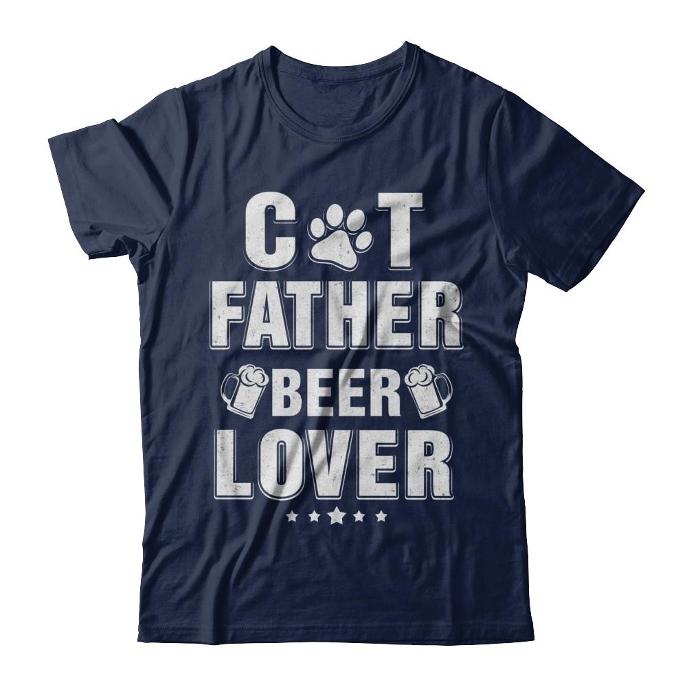Cat Father Beer Lover Best Cat Dad Fathers Day-T-Shirt & Hoodie-Classic T-Shirt-Navy