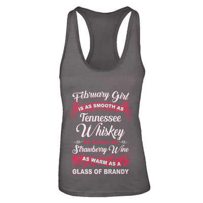 February Girl Is As Smooth As Tennessee Whiskey Birthday-T-Shirt & Tank Top-Women's Ideal Racerback Tank-Dark Grey