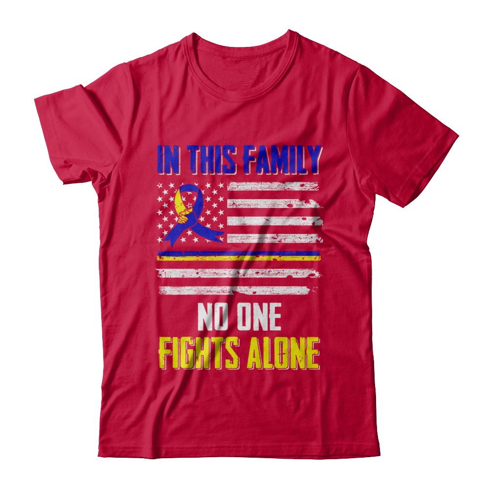 In This Family No One Fights Alone Down Syndrome-T-Shirt & Hoodie-Classic T-Shirt-Red