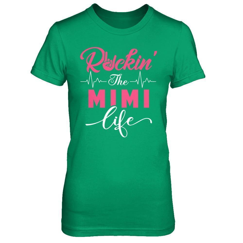 Rockin' The Mimi Life-T-Shirt & Hoodie-Women's T-Shirt-Irish Green