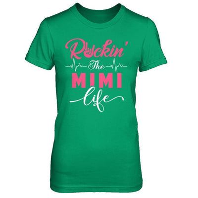 Rockin' The Mimi Life-T-Shirt & Hoodie-Women's T-Shirt-Irish Green