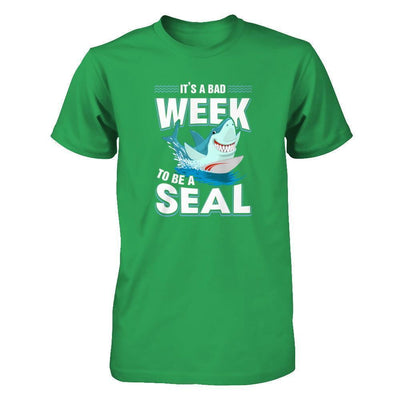 It's A Bad Week To Be A Seal Shark-T-Shirt & Tank Top-Premium T-Shirt-Kelly Green