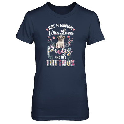 Just A Woman Who Loves Pugs And Has Tattoos-T-Shirt & Tank Top-Women's T-Shirt-Navy