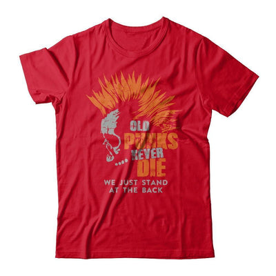 Old Punk Never Die We Just Stand At The Back-T-Shirt & Hoodie-Premium T-Shirt-Red