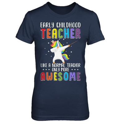 Early Childhood Teacher Like A Normal Teacher Preschool-T-Shirt & Hoodie-Women's T-Shirt-Navy