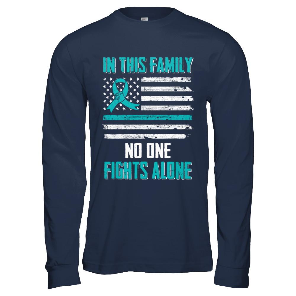 In This Family No One Fights Alone Ovarian Cancer-T-Shirt & Hoodie-Long Sleeve T-Shirt-Navy