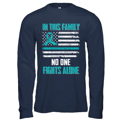 In This Family No One Fights Alone Ovarian Cancer-T-Shirt & Hoodie-Long Sleeve T-Shirt-Navy