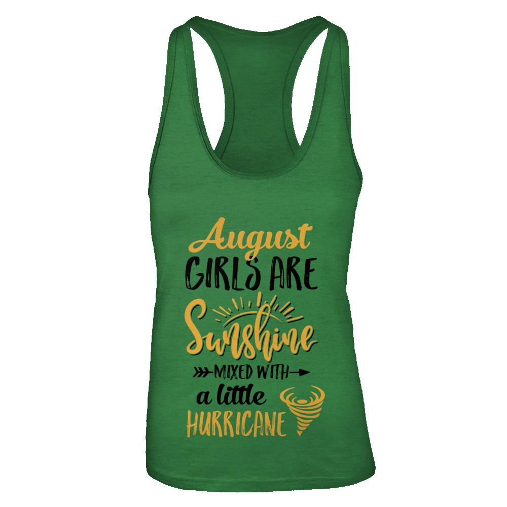 August Girls Sunshine Mixed With A Little Hurricane Birthday-T-Shirt & Tank Top-Women's Ideal Racerback Tank-Kelly Green