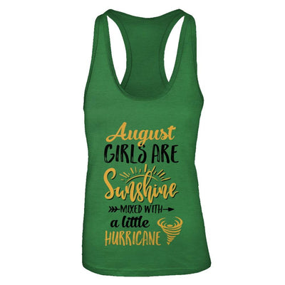 August Girls Sunshine Mixed With A Little Hurricane Birthday-T-Shirt & Tank Top-Women's Ideal Racerback Tank-Kelly Green