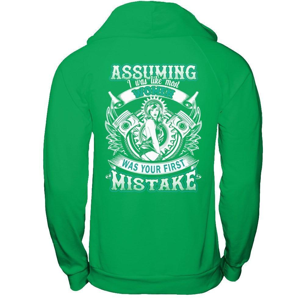 Assuming I Was Like Most Women Was Your First Mistake-T-Shirt & Hoodie-Pullover Hoodie-Irish Green