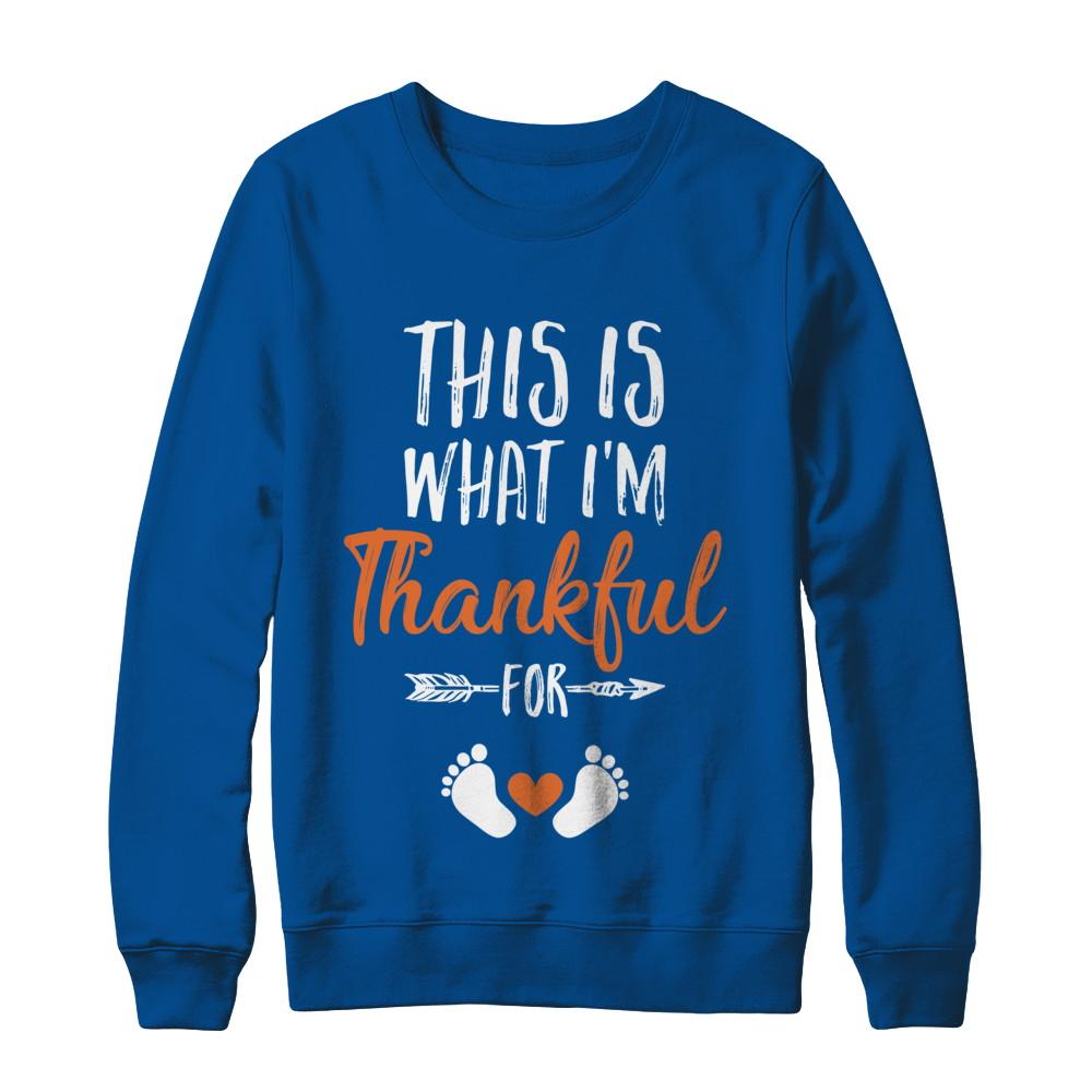 What I'm Thankful Pregnancy Announcement Thanksgiving-T-Shirt & Sweatshirt-Crewneck Sweatshirt-Deep Royal