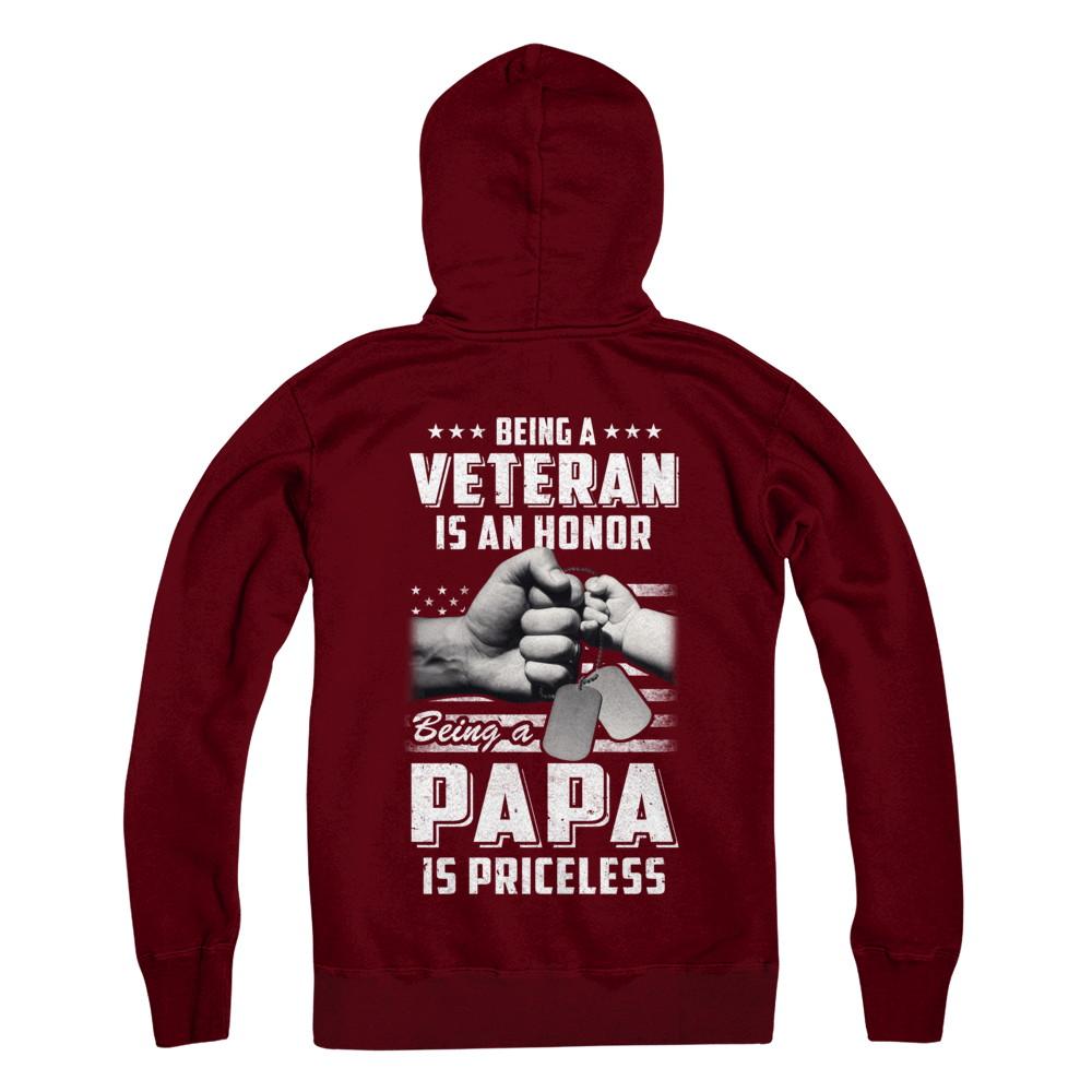 Being A Veteran Is An Honor Being A Papa Is Priceless-T-Shirt & Hoodie-Pullover Hoodie-Maroon
