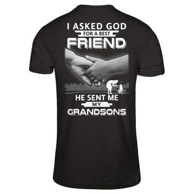 I Asked God For A Best Friend He Sent Me My Grandsons-T-Shirt & Hoodie-Premium T-Shirt-Black