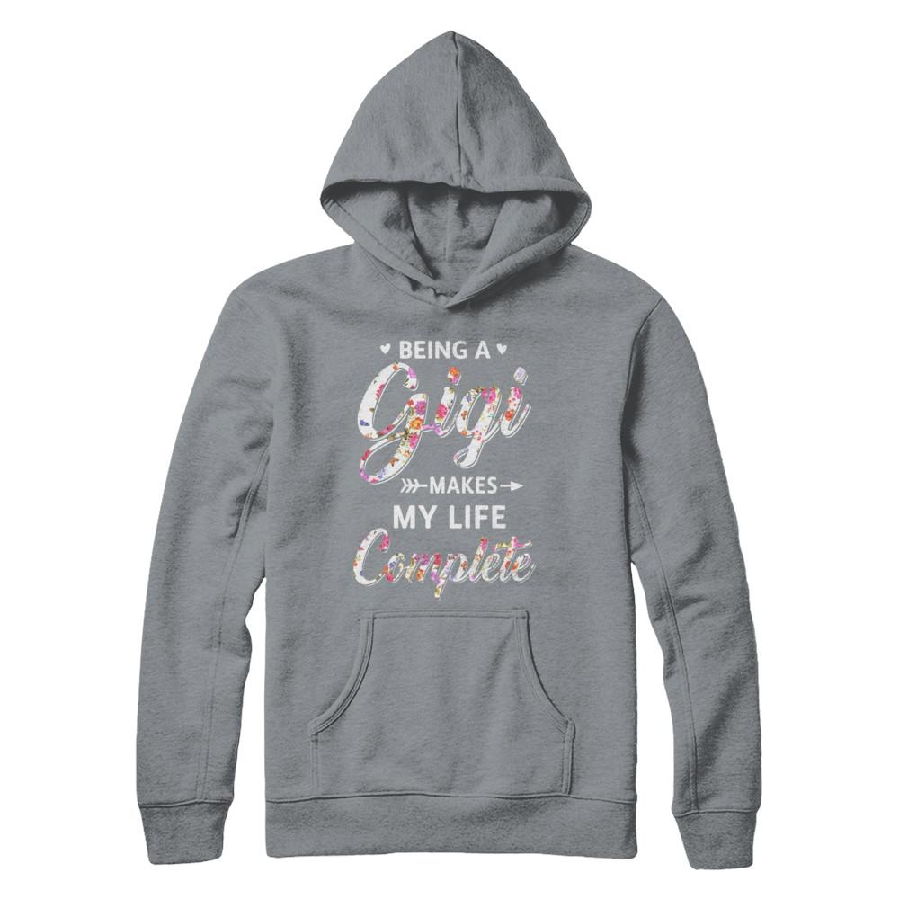 Being A Gigi Makes My Life Complete Mothers Day-T-Shirt & Hoodie-Pullover Hoodie-Light Steel