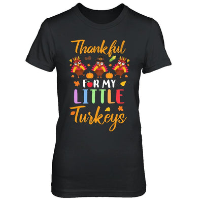 Thanksgiving Thankful For My Little Turkeys-T-Shirt & Sweatshirt-Women's T-Shirt-Black