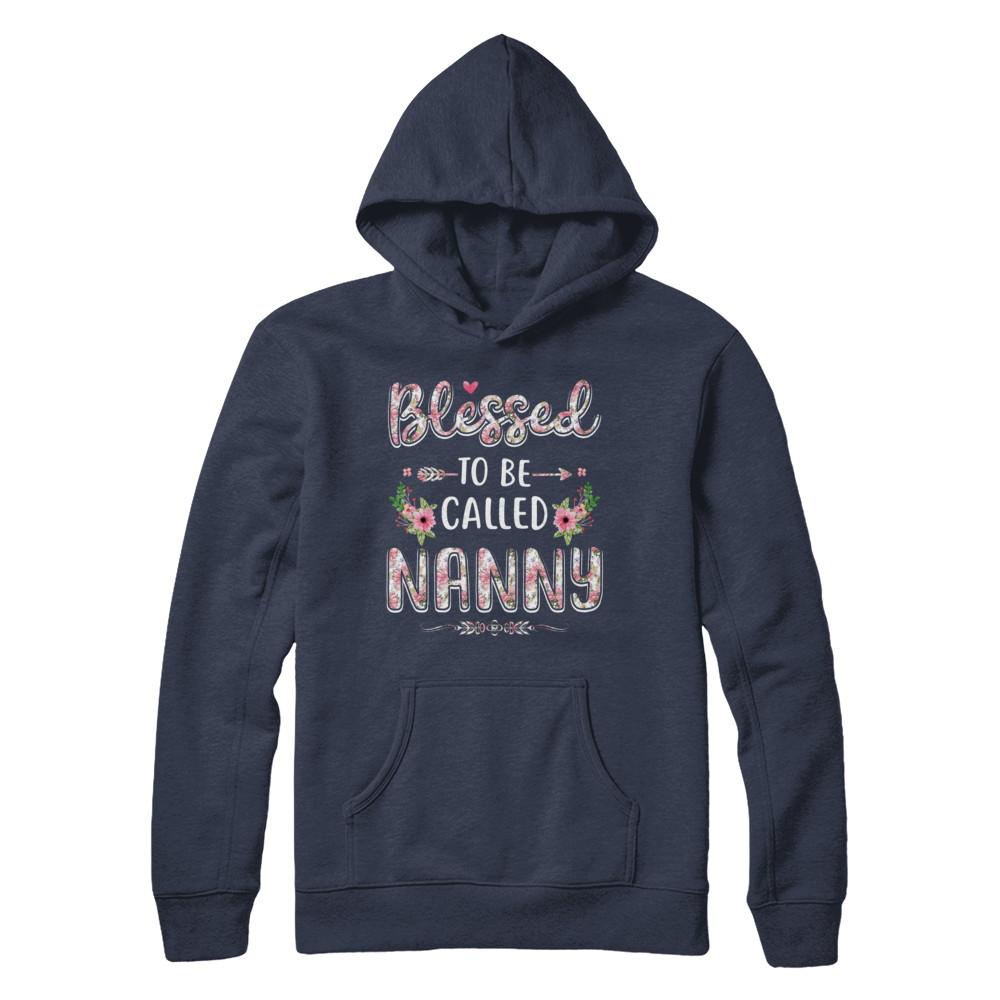 Funny Grandma Gifts Blessed To Be Called Nanny-T-Shirt & Hoodie-Pullover Hoodie-Navy