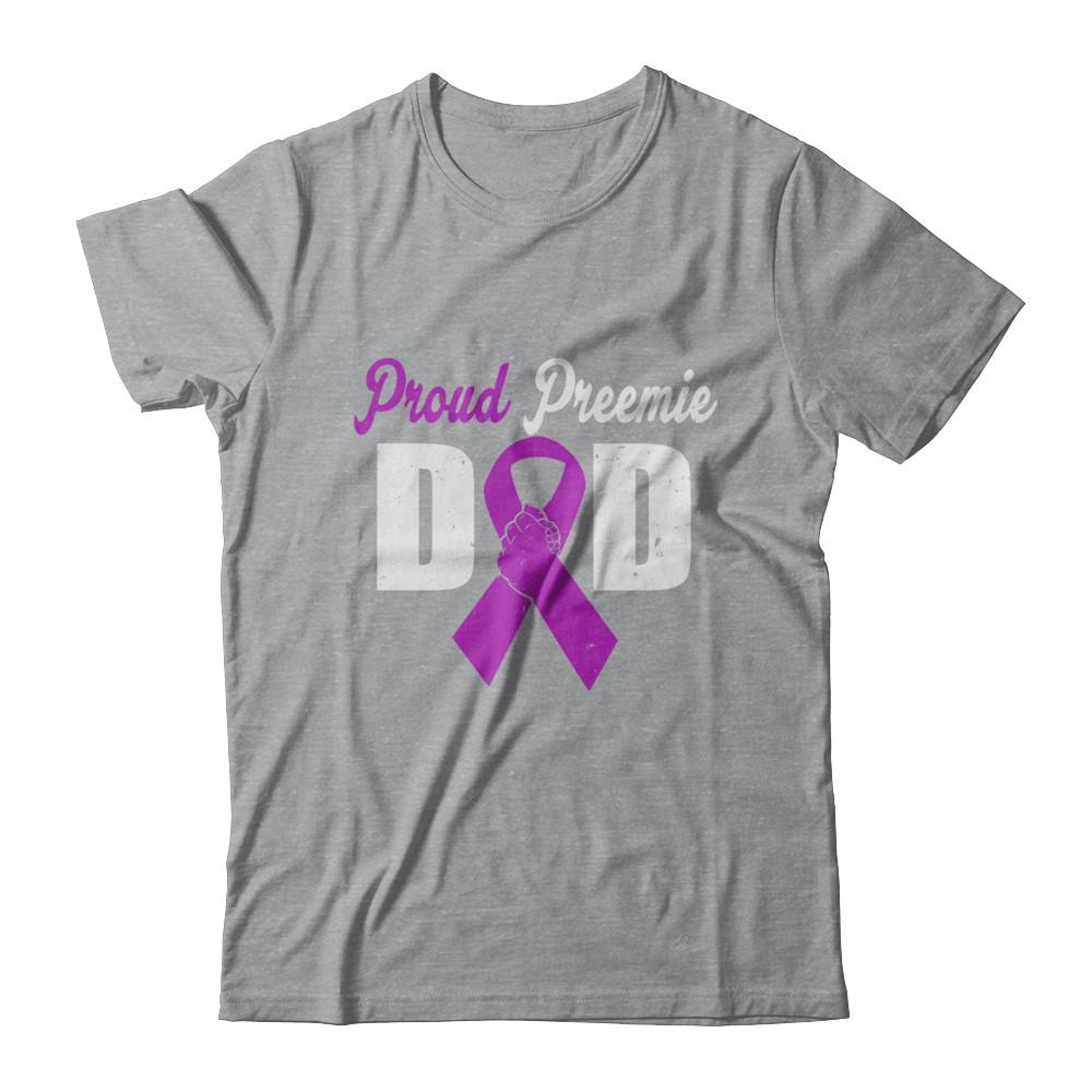 Fathers Day Proud Preemie Dad Premature Birth Awareness-T-Shirt & Hoodie-Classic T-Shirt-Sport Grey