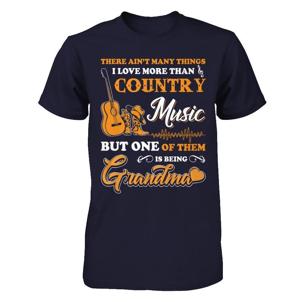 I Love More Than Country Music But One Of Them Is Being Grandma-T-Shirt & Hoodie-Premium T-Shirt-Midnight Navy