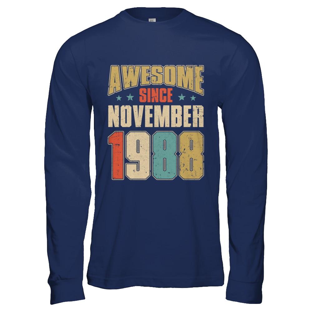 Vintage Retro Awesome Since November 1988 33th Birthday-T-Shirt & Hoodie-Long Sleeve T-Shirt-Navy