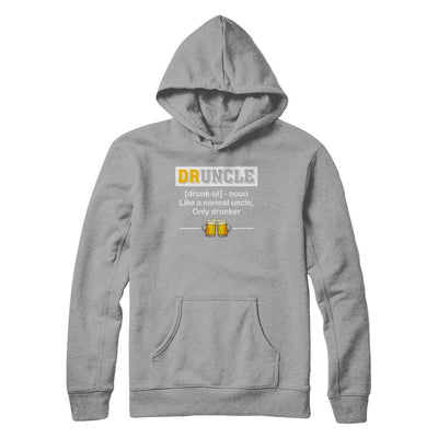 Druncle Like An Uncle Funny Beer Uncle Gifts-T-Shirt & Hoodie-Pullover Hoodie-Light Steel