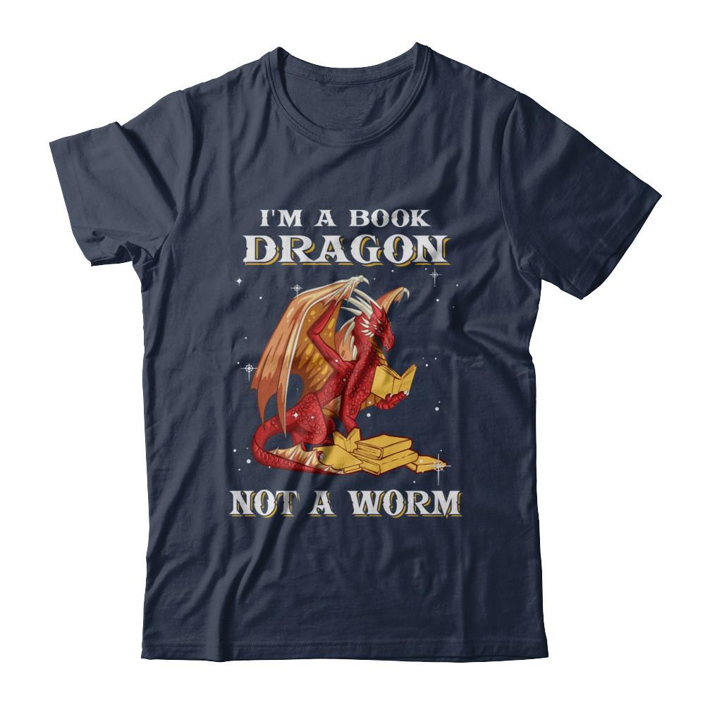 Reading Book I'm A Book Dragon Not A Worm-T-Shirt & Hoodie-Classic T-Shirt-Navy
