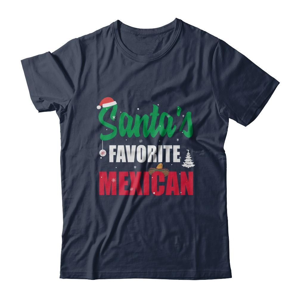 Santas Favorite Mexican Funny Ugly Christmas Gifts-T-Shirt & Sweatshirt-Classic T-Shirt-Navy