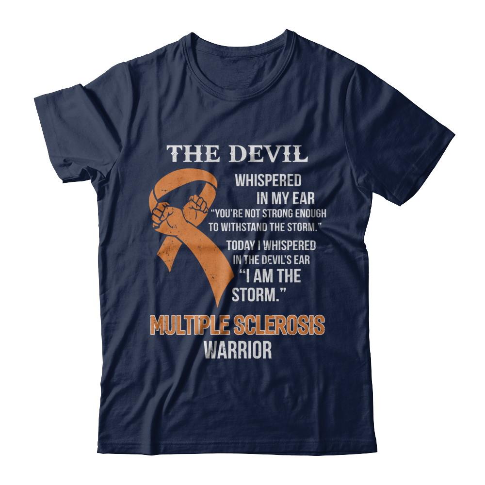I Am The Storm Support Multiple Sclerosis Awareness Warrior Gift-T-Shirt & Hoodie-Classic T-Shirt-Navy