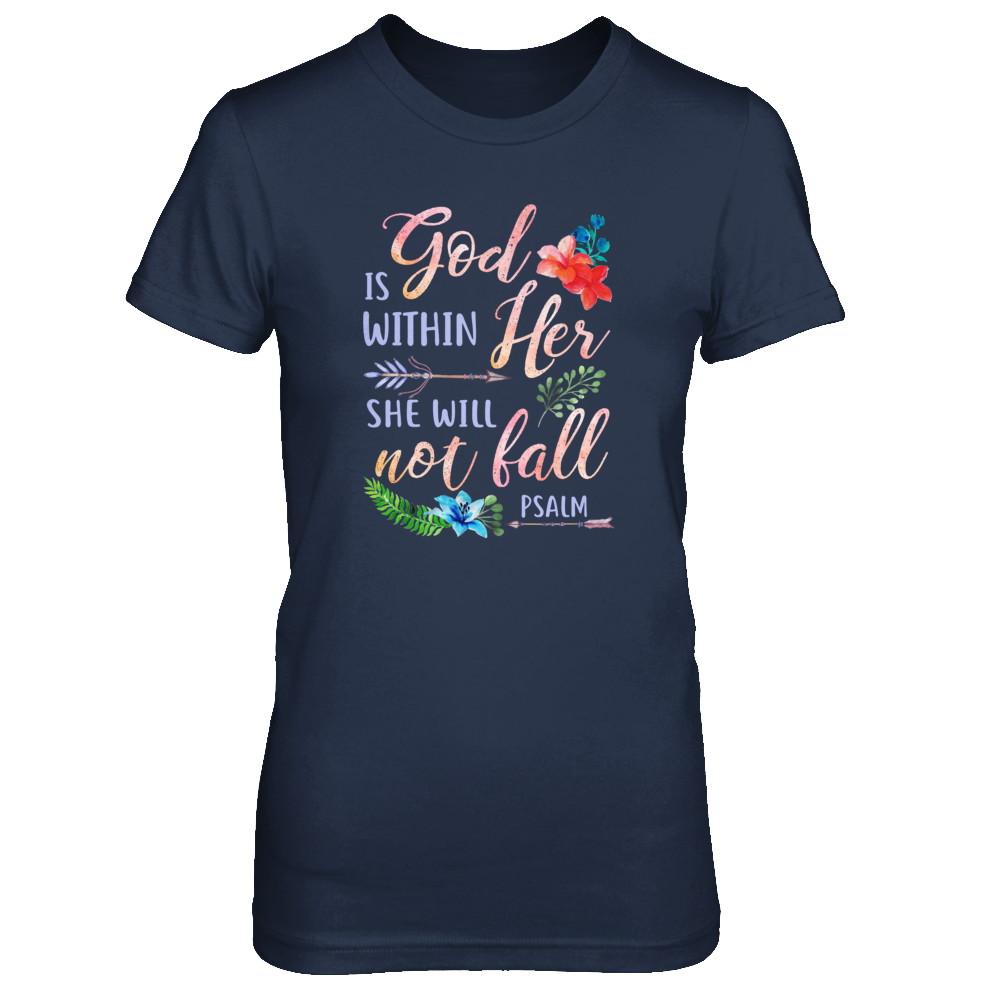 God Is Within Her She Will Not Fail Christian-T-Shirt & Tank Top-Women's T-Shirt-Navy
