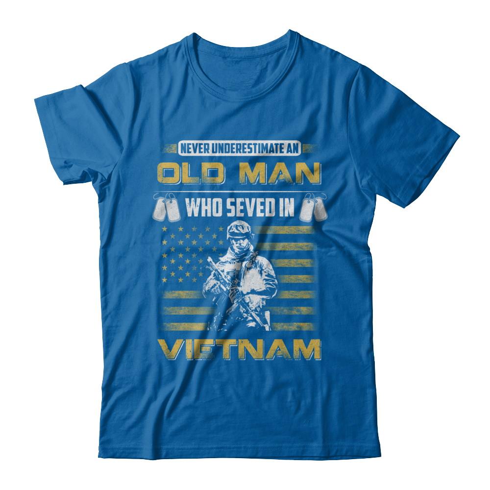 Never Underestimate An Old Man Who Served In Viet Nam-T-Shirt & Hoodie-Classic T-Shirt-Royal