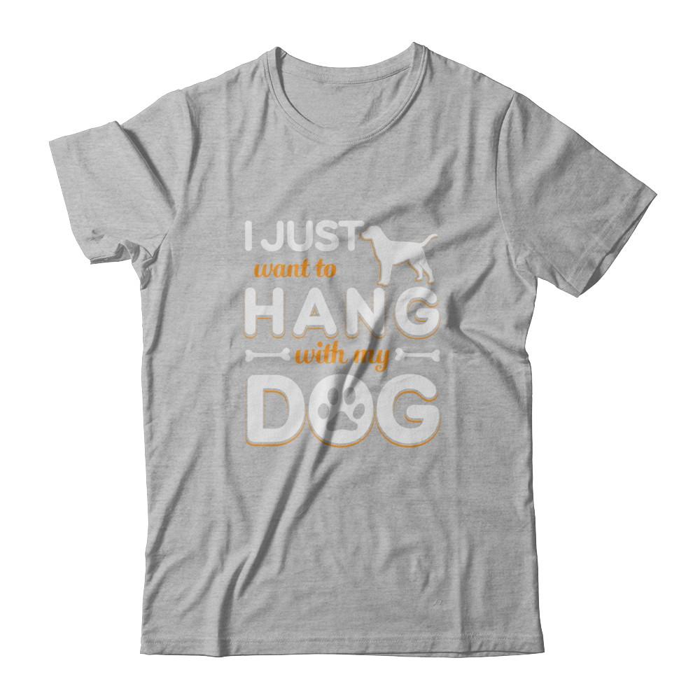 I Just Want To Hang With My Dog-T-Shirt & Tank Top-Premium T-Shirt-Heather Gray