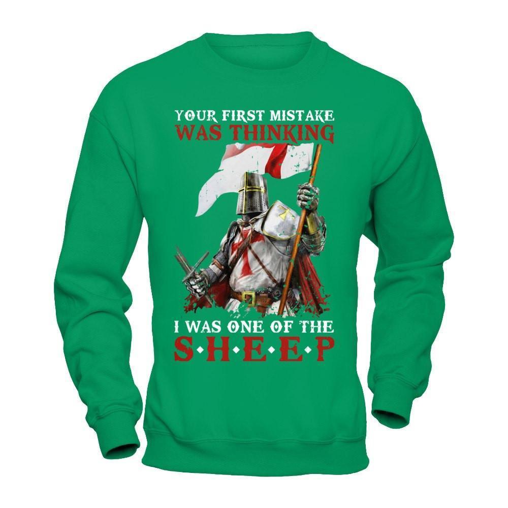 Knight Templar Your First Mistake Was Thinking I Was One Of The Sheep-T-Shirt & Hoodie-Crewneck Sweatshirt-Irish Green
