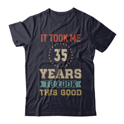Vintage 35Th Birthday Took Me 35 Years Old Look This Good-T-Shirt & Hoodie-Premium T-Shirt-Midnight Navy