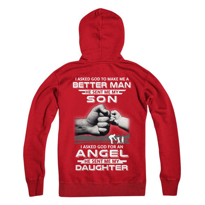 God Make Me A Better Man He Sent Me My Son & Angel Daughter-T-Shirt & Hoodie-Pullover Hoodie-Red