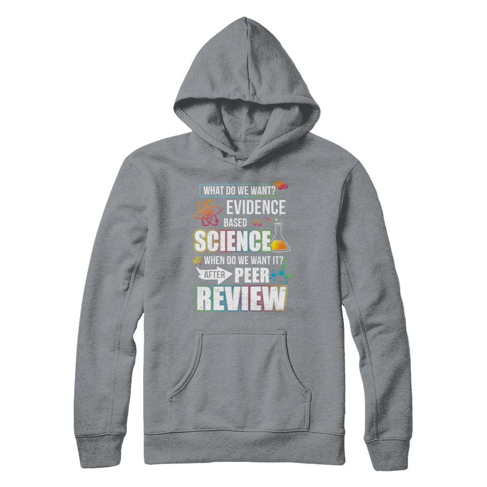 Funny Evidence Based Science After Peer Review-T-Shirt & Hoodie-Pullover Hoodie-Light Steel