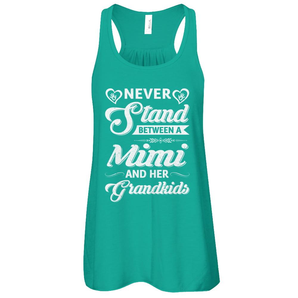 Never Stand Between A Mimi And Her Grandkids Mothers Day-T-Shirt & Tank Top-Women's Flowy Racerback Tank-Kelly