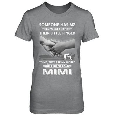 Someone Has Me Wrapped Around Their Little Finger MIMI-T-Shirt & Hoodie-Women's T-Shirt-Sport Grey