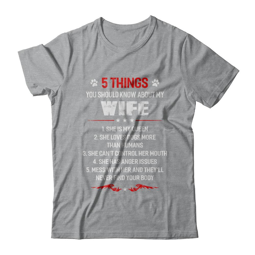 5 Things You Should Know About My Wife Dogs Husband-T-Shirt & Hoodie-Classic T-Shirt-Sport Grey