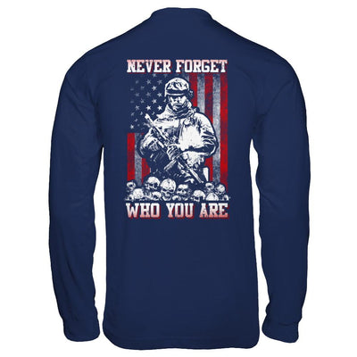 Veteran Soldier Never Forget Who You Are-T-Shirt & Hoodie-Long Sleeve T-Shirt-Navy