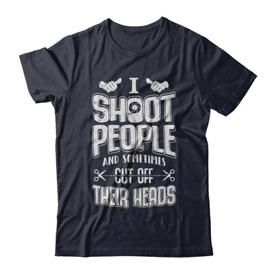 I Shoot People And Sometimes Cut Off Their Heads-T-Shirt & Hoodie-Premium T-Shirt-Midnight Navy