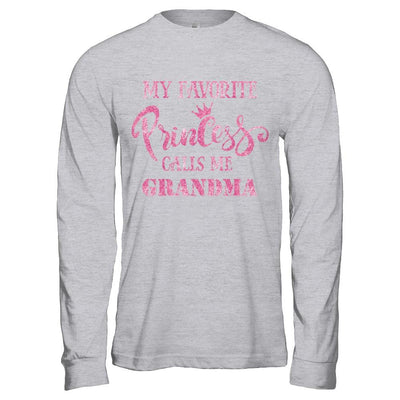 My Favorite Princess Calls Me Grandma-T-Shirt & Hoodie-Long Sleeve T-Shirt-Sport Grey