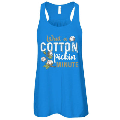 Wait A Cotton Pickin' Minute-T-Shirt & Tank Top-Women's Flowy Racerback Tank-True Royal
