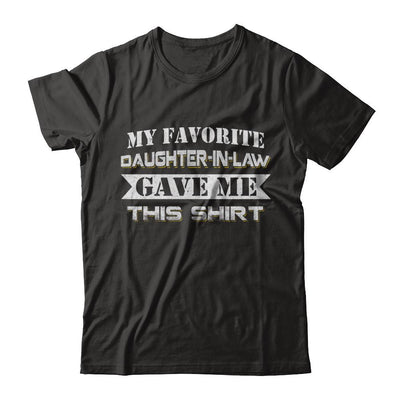 My Favorite Daughter-In-law Gave Me This-T-Shirt & Hoodie-Premium T-Shirt-Black